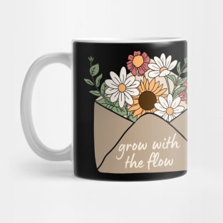 Grow with the flow floral self love quote Mug